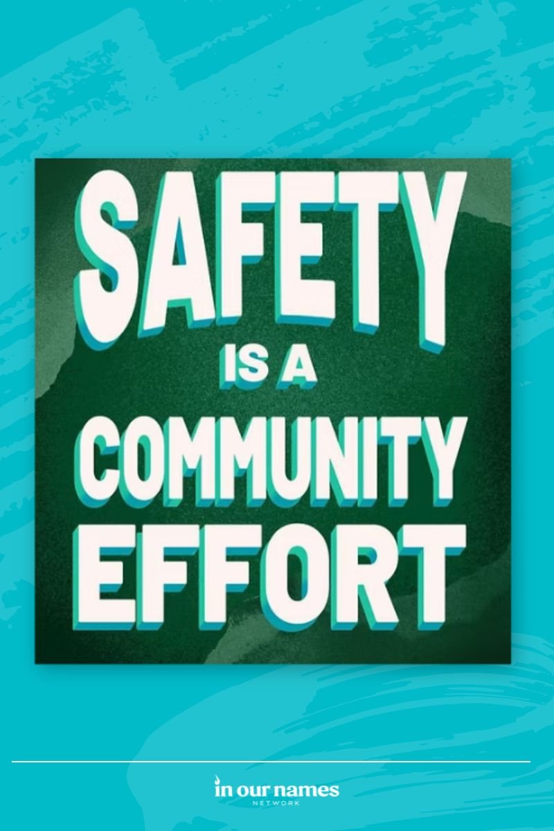 “Safety is a Community Effort” Poster