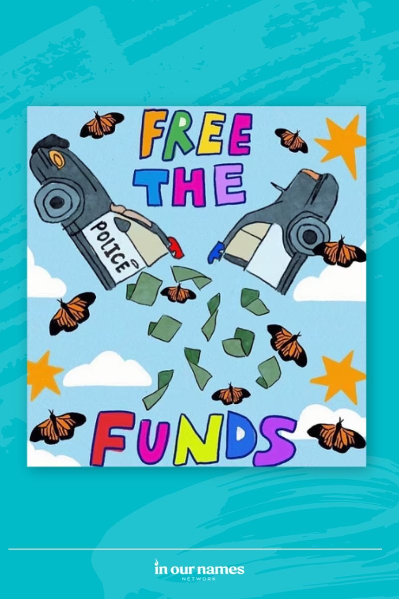 “Free the Funds” Poster by Artist Nina Yagual